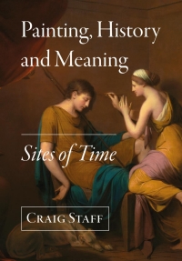 Imagen de portada: Painting, History and Meaning 1st edition 9781789382884