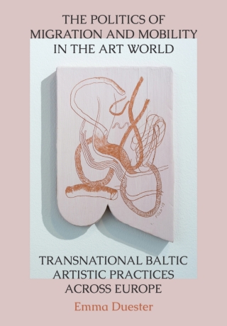 Imagen de portada: The Politics of Migration and Mobility in the Art World 1st edition 9781789383409
