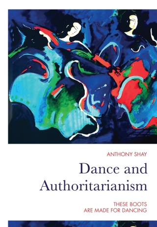 Cover image: Dance and Authoritarianism 1st edition 9781789383522