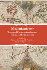 Cover image: Mediatization(s) 1st edition 9781789383676