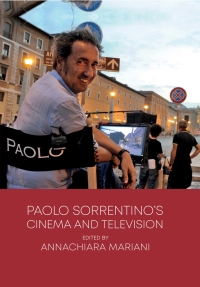 Imagen de portada: Paolo Sorrentinos Cinema and Television 1st edition 9781789383751