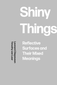 صورة الغلاف: Shiny Things 1st edition 9781789383782