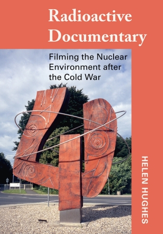 Imagen de portada: Radioactive Documentary 1st edition 9781789383843