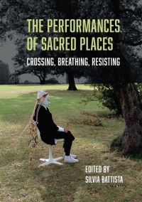 Imagen de portada: The Performances of Sacred Places 1st edition 9781789383874