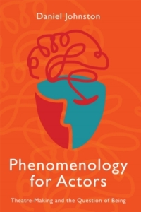 صورة الغلاف: Phenomenology for Actors 1st edition 9781789384093