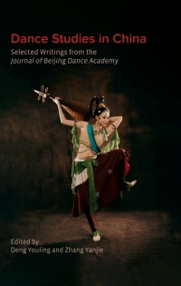 Cover image: Dance Studies in China 1st edition 9781789385274