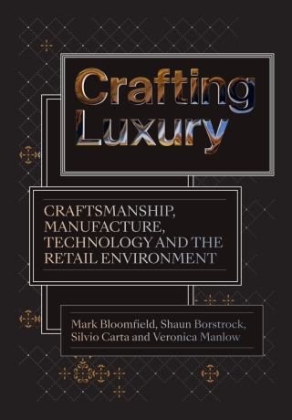 Cover image: Crafting Luxury 1st edition 9781789385335