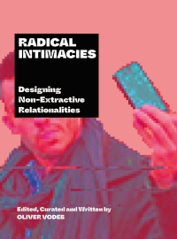 Cover image: Radical Intimacies 1st edition 9781789386554