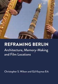 Cover image: Reframing Berlin 1st edition 9781789386875