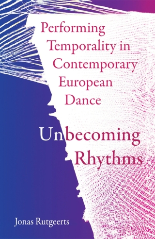 Cover image: Performing Temporality in Contemporary European Dance 1st edition 9781789387032