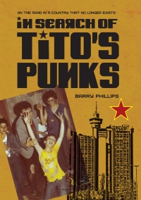 Cover image: In Search of Titos Punks 1st edition 9781789387315