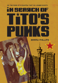 Titelbild: In Search of Titos Punks 1st edition 9781789387315