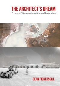 Immagine di copertina: The Architect's Dream 1st edition 9781789387407
