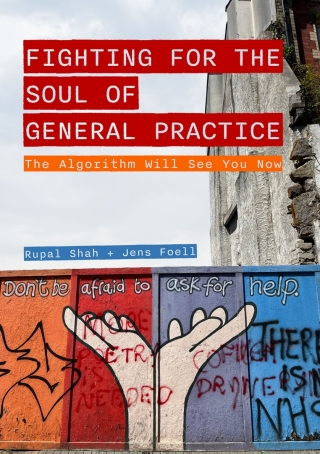 Cover image: Fighting for the Soul of General Practice 1st edition 9781789388398
