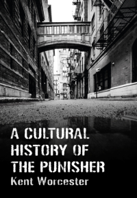 Cover image: A Cultural History of The Punisher 9781789388459