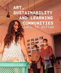 Cover image: Art, Sustainability and Learning Communities 1st edition 9781789388978