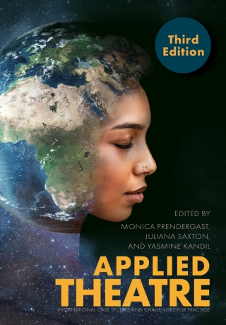 Cover image: Applied Theatre, Third Edition 3rd edition 9781789389227