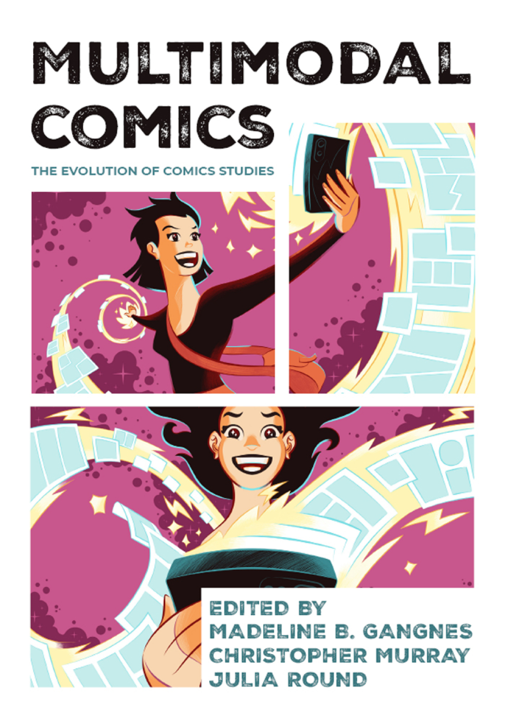 Multimodal Comics The Evolution of Comics Studies 1st Edition
