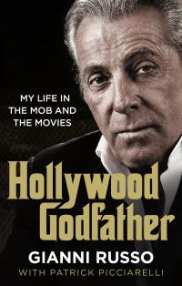 Cover image: Hollywood Godfather 9781789460803