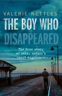 Omslagafbeelding: The Boy Who Disappeared 9781789462494