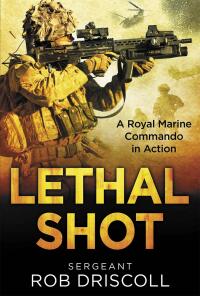 Immagine di copertina: Lethal Shot 9781789461251
