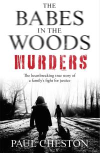 Imagen de portada: The Babes in the Woods Murders 9781789462609