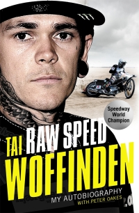 Omslagafbeelding: Raw Speed - The Autobiography of the Three-Times World Speedway Champion 9781789461855