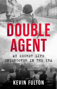 Cover image: Double Agent 9781789461954