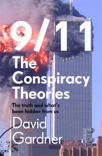 Titelbild: 9/11 The Conspiracy Theories 9781789464276