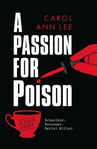 Cover image: A Passion for Poison 9781789464337