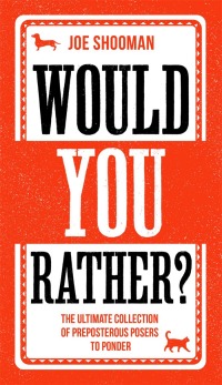 表紙画像: Would You Rather?