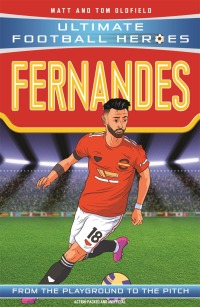 Omslagafbeelding: Bruno Fernandes (Ultimate Football Heroes - the No. 1 football series)