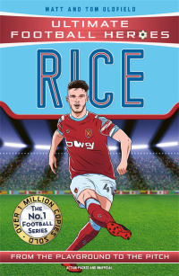 表紙画像: Rice (Ultimate Football Heroes - The No.1 football series)