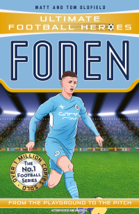 Cover image: Foden (Ultimate Football Heroes - The No.1 football series)