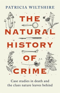 Imagen de portada: The Natural History of Crime 9781789466515