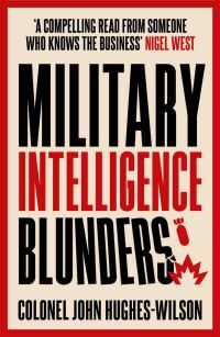 Imagen de portada: Military Intelligence Blunders 9781789466775