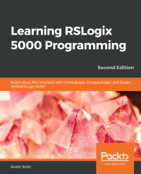 Cover image: Learning RSLogix 5000 Programming 2nd edition 9781789532463