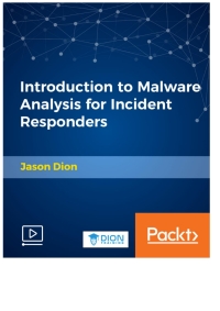 Omslagafbeelding: Introduction to Malware Analysis for Incident Responders 1st edition 9781789530612
