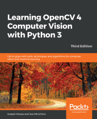 Cover image: Learning OpenCV 4 Computer Vision with Python 3 3rd edition 9781789531619