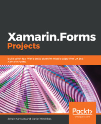 Omslagafbeelding: Xamarin.Forms Projects 1st edition 9781789537505