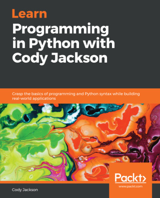 صورة الغلاف: Learn Programming in Python with Cody Jackson 1st edition 9781789531947