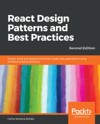 Omslagafbeelding: React Design Patterns and Best Practices 2nd edition 9781789530179