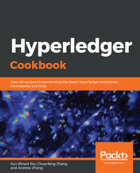 Cover image: Hyperledger Cookbook 1st edition 9781789534887