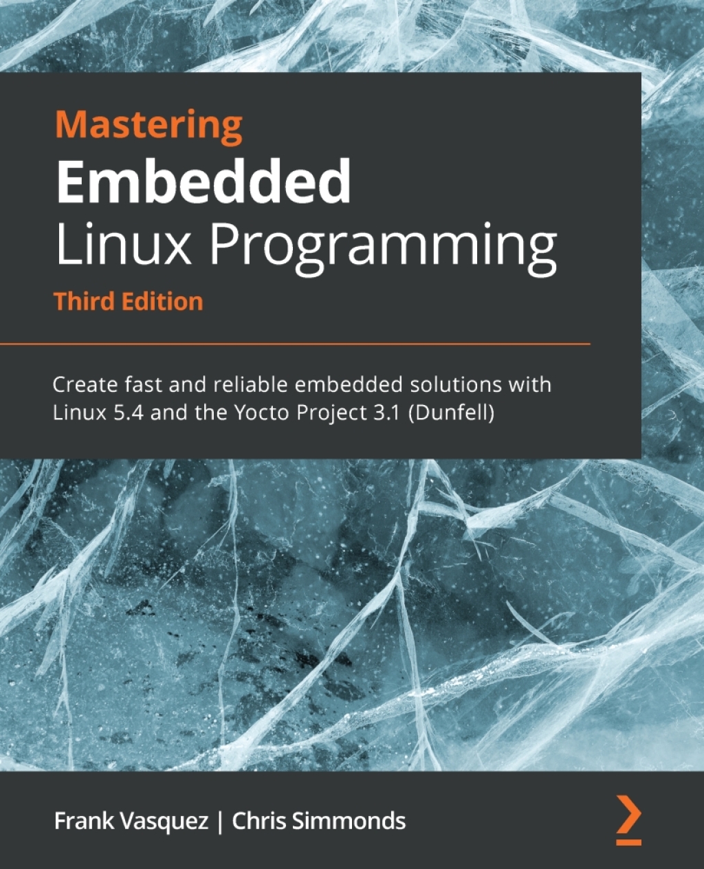 Mastering Embedded Linux Programming - 3rd Edition (eBook)