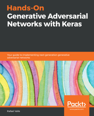 Cover image: Hands-On Generative Adversarial Networks with Keras 1st edition 9781789538205