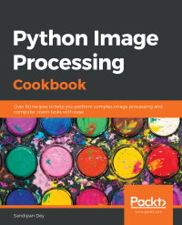 Cover image: Python Image Processing Cookbook 1st edition 9781789537147