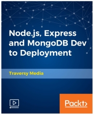 Cover image: Node.js, Express and MongoDB Dev to Deployment 1st edition 9781789535952