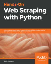 Imagen de portada: Hands-On Web Scraping with Python 1st edition 9781789533392