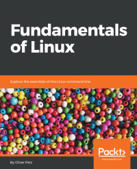Cover image: Fundamentals of Linux 1st edition 9781789530957