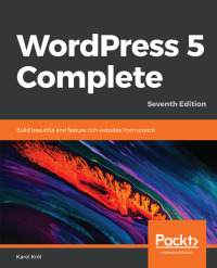Cover image: WordPress 5 Complete 7th edition 9781789532012